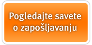 Pogledajte savete o zapošljavanju