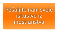 Pošaljite nam svoje iskustvo iz inostranstva