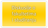 Diskusije o fakultetima i studijama